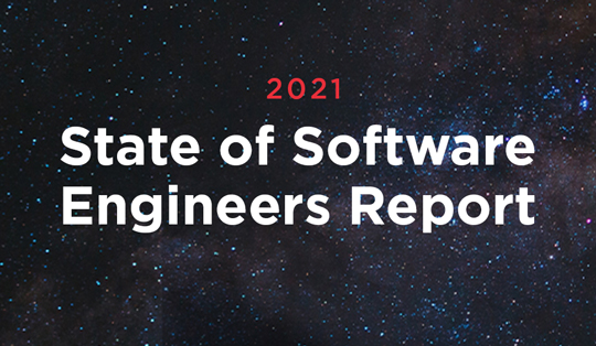 Graphic for 2021 State of Software Engineers Data Report from Hired for Top Employers Winning Tech Talent 2021